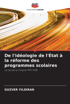 Paperback De l'idéologie de l'État à la réforme des programmes scolaires [French] Book