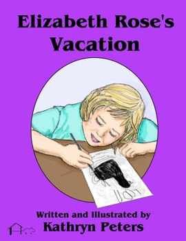 Paperback Elizabeth Rose's Vacation Book
