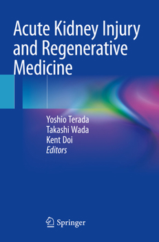 Paperback Acute Kidney Injury and Regenerative Medicine Book