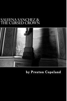 Paperback Saleena Sanchez & The Cursed Crown Book
