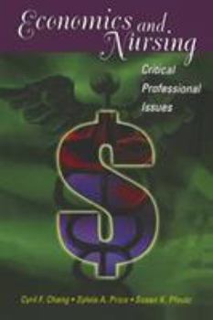 Paperback Economics and Nursing: Critical Professional Issues Book