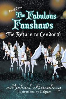 Paperback The Fabulous Fanshaws Book Two: The Return to Lendorth Book