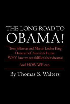 The Long Road to Obama!