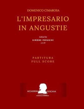 Paperback Cimarosa: L'impresario in angustie (Full score - Partitura): (1786, original Naples version) [Italian] Book