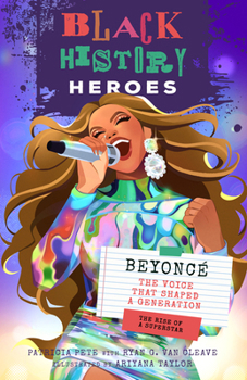 Paperback Black History Heroes: Beyoncé: The Voice That Shaped a Generation: The Rise of a Superstar Book
