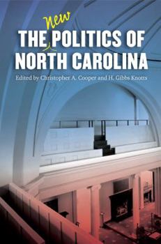 Paperback The New Politics of North Carolina Book