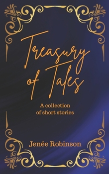 Treasury of Tales: A short story collection