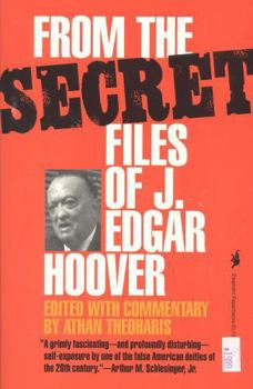 Hardcover From the Secret Files of J. Edgar Hoover Book