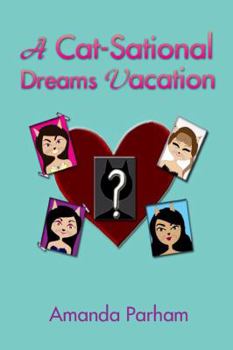 Paperback A Cat-Sational Dreams Vacation Book