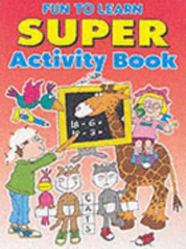 Paperback Fun to Learn Super Activity Book