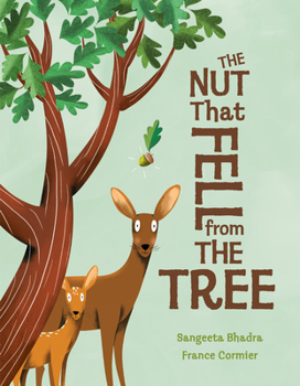 Hardcover The Nut That Fell from the Tree Book