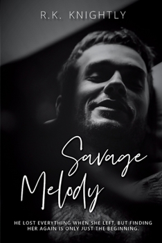 Paperback Savage Melody: Book 1 of The Savage Series Book