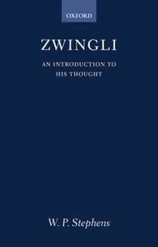 Paperback Zwingli: An Introduction to His Thought Book