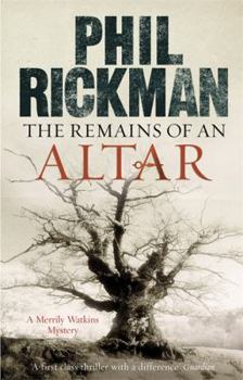 The Remains of an Altar (A Merrily Watkins Mystery, Book 8) - Book #8 of the Merrily Watkins