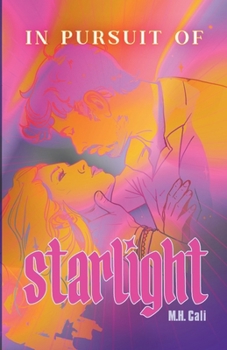 Paperback In Pursuit Of Starlight Book