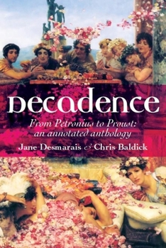 Paperback Decadence: An Annotated Anthology Book