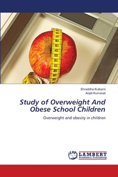 Paperback Study of Overweight And Obese School Children Book
