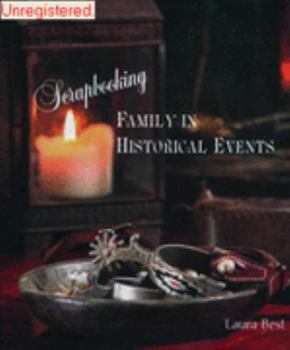 Hardcover Scrapbooking Family in Historical Events Book