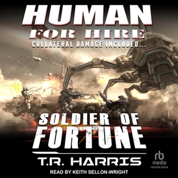 Audio CD Human for Hire - Soldier of Fortune: Collateral Damage Included (Human for Hire Series Book 2) Book
