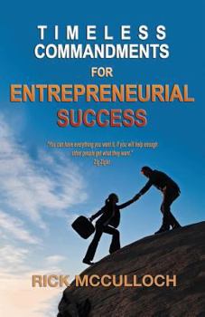 Paperback Timeless Commandments for Entrepreneurial Success Book