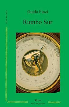 Paperback Rumbo Sur [Spanish] Book