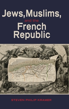Hardcover Jews, Muslims, and the French Republic Book