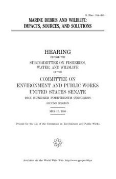 Paperback Marine debris and wildlife: impacts, sources, and solutions Book