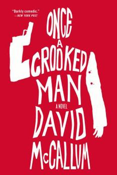 Paperback Once a Crooked Man Book