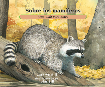 Paperback Sobre Los Mamíferos: Una Guía Para Niños [Spanish] Book