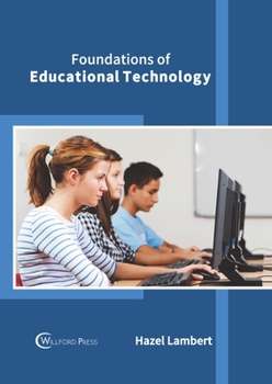 Hardcover Foundations of Educational Technology Book