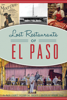 Paperback Lost Restaurants of El Paso Book