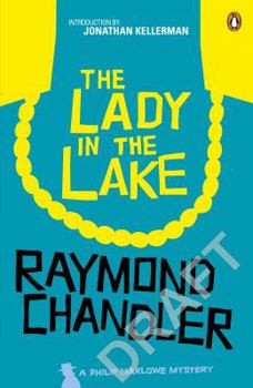 The Lady in the Lake - Book #4 of the Philip Marlowe