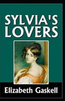 Paperback Sylvia's Lovers Annotated Book