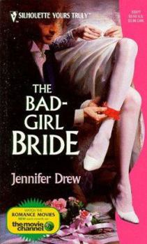 Mass Market Paperback The Bad-Girl Bride Book