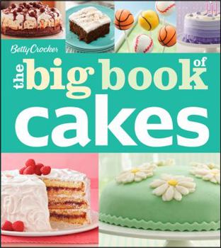 Betty Crocker - The Big Book of Cakes - Book  of the Big Book of