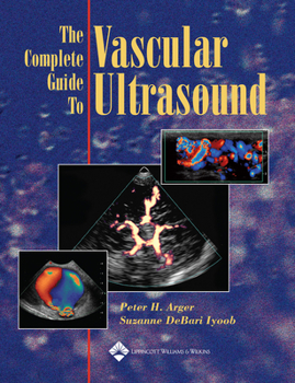 Paperback The Complete Guide to Vascular Ultrasound Book