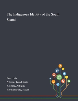 Paperback The Indigenous Identity of the South Saami Book