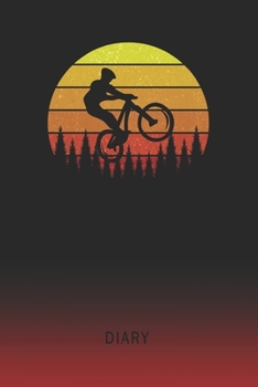 Diary: Blank Mountain Bike Personal Writing Memoir Old School Retro Vintage Sunset 80s Cover Daily Journaling for Writers & Journalists Productivity Note Taking Logbook Plan, Set Goals & Write about y