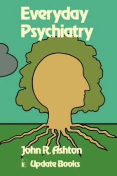 Paperback Everyday Psychiatry Book