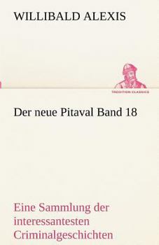 Paperback Der Neue Pitaval Band 18 [German] Book