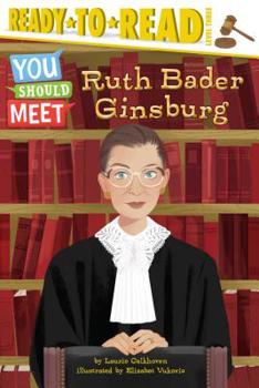 Paperback Ruth Bader Ginsburg: Ready-To-Read Level 3 Book