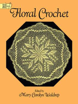 Paperback Floral Crochet (Dover Knitting, Crochet, Tatting, Lace) Book