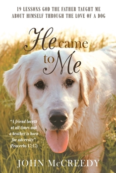 Paperback He Came to Me Book