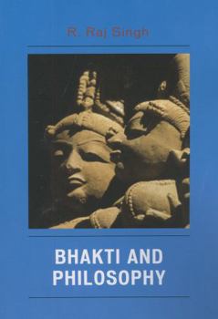 Paperback Bhakti and Philosophy Book