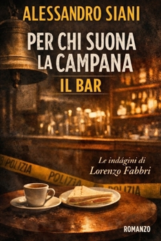 Paperback Per chi suona la campana - Il bar [Italian] Book