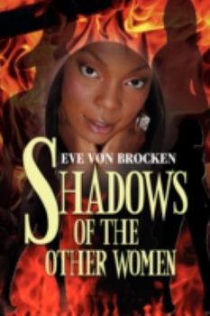 Paperback Shadows of the Other Women Book