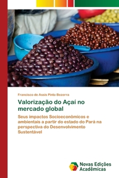 Paperback Valorização do Açaí no mercado global [Portuguese] Book