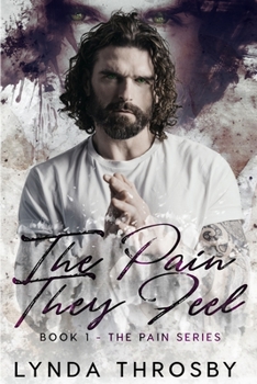 Paperback The Pain They Feel Book