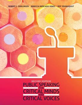 Spiral-bound Public Speaking for Critical Minds and Critical Voices Book