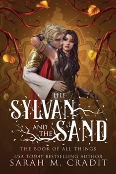 Paperback The Sylvan and the Sand: A Standalone Enemies to Lovers Fantasy Romance Book